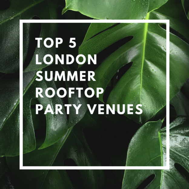 top 5 london summer rooftop party venues
