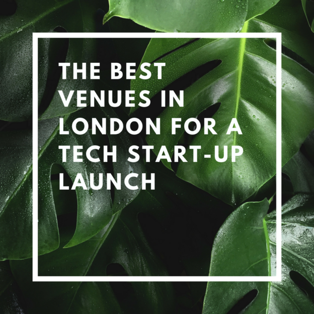 the best venues in london for a tech start-up launch