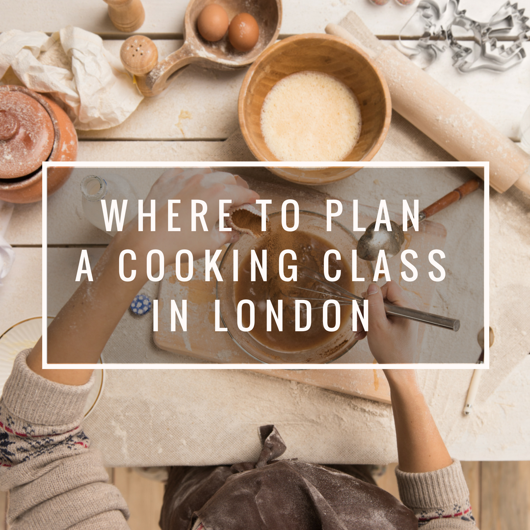 Where To Plan A Cooking Class In London   Where To Plan A Cooking Class In London 