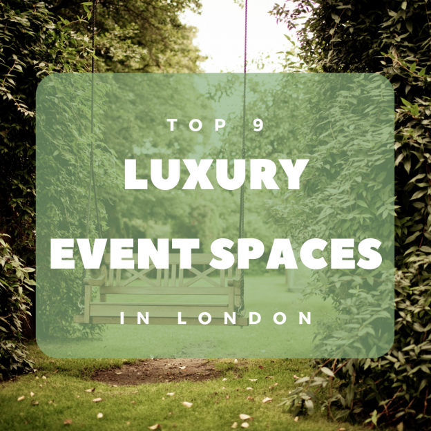 top 9 luxury event spaces in london