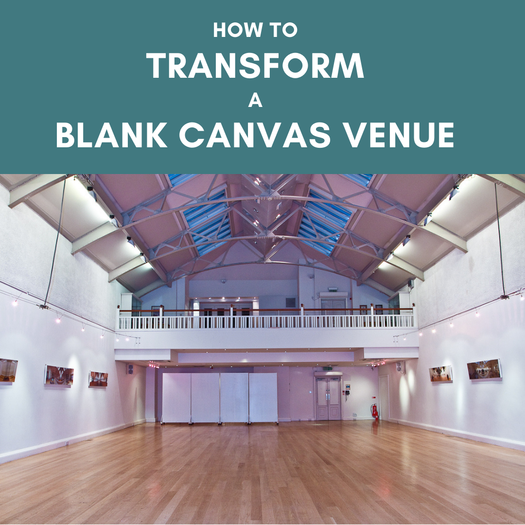 How to transform a blank canvas venue into your event vision